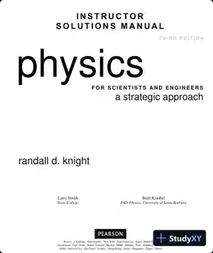 Solution Manual for Physics: for Scientists and Engineers with Modern Physics, 3rd Edition