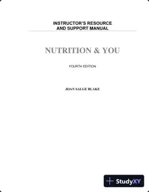 Class Notes for Nutrition and You, 4th Edition