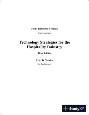 Technology Strategies for the Hospitality Industry, 3rd Edition Class Notes