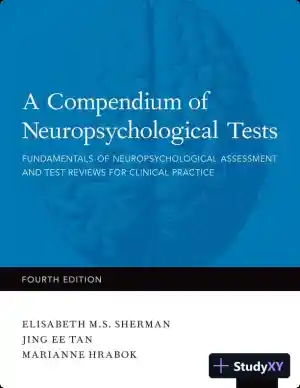 A Compendium of Neuropsychological Tests: Fundamentals of Neuropsychological Assessment and Test Reviews for Clinical Practice (2022)