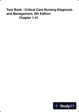 Test Bank for Critical Care Nursing: Diagnosis and Management, 9th Edition (Chapters 1-27)