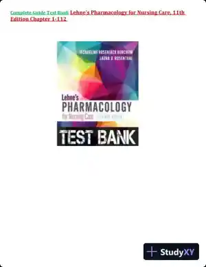 Test Bank for Lehne's Pharmacology for Nursing Care, 11th Edition (Chapters 1-112)