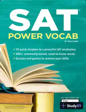 SAT Power Vocab : A Complete Guide to Vocabulary Skills and Strategies for the SAT (2024)