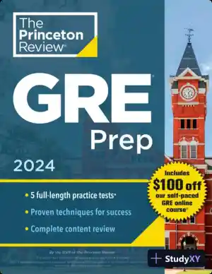 Princeton Review GRE Prep, 2024: 5 Practice Tests + Review and Techniques (2023)