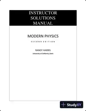 Solution Manual for Modern Physics, 2nd Edition