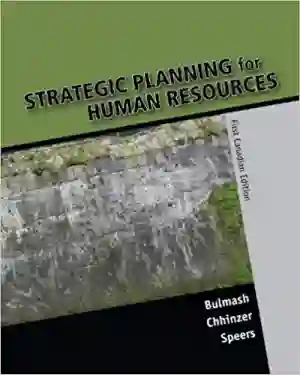 Cover of Strategic Planning For Human Resources by Julie Bulmash, Nita Chhinzer, Elizabeth Speers