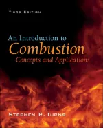 An Introduction To Combustion: Concepts And Applications by Stephen R. Turns - Image 1