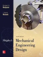 Shigley's Mechanical Engineering Design by Richard Budynas, Keith Nisbett - Image 1