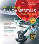 Microbiology Fundamentals: A Clinical Approach by Marjorie Kelly Cowan, Heidi Smith, Jennifer Lusk - Image 1