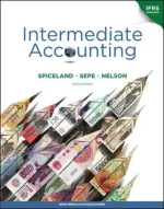 Intermediate Accounting by J. David Spiceland, James F. Sepe, Mark W. Nelson, Lawrence A. Tomassini, Wayne B. Thomas - Image 1