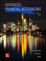 Advanced Financial Accounting by Theodore Christensen, David Cottrell, Cassy Budd, Richard Baker - Image 1