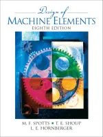 Design Of Machine Elements by Merhyle F. Spotts Terry E. Shoup, Lee E. Hornberger - Image 1