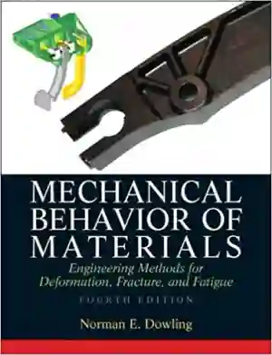 Cover of Mechanical Behavior Of Materials by Norman E. Dowling