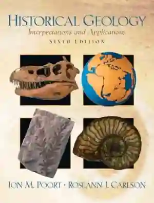 Cover of Historical Geology: Interpretations And Applications by Jon M Poort, Roseann J Carlson