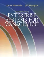 Enterprise Systems For Management by Luvai Motiwalla, Jeffrey Thompson - Image 1
