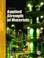 Applied Strength Of Materials by Robert L. Mott, University of Dayton - Image 1