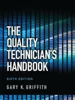Quality Technician's Handbook, The by Gary Griffith - Image 1
