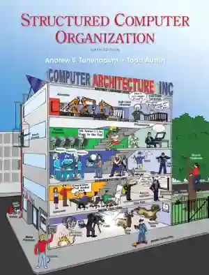 Cover of Structured Computer Organization by Andrew S. Tanenbaum, Todd Austin