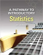 A Pathway To Introductory Statistics by Jay Lehmann - Image 1