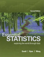 Essential Statistics by Rob Gould, Colleen N Ryan, Rebecca Wong - Image 1