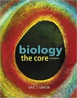 Biology: The Core by Eric J. Simon - Image 1