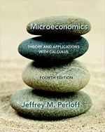 Microeconomics: Theory And Applications With Calculus by Jeffrey M. Perloff - Image 1