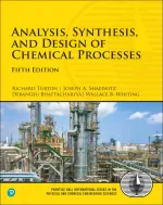 Analysis, Synthesis And Design Of Chemical Processes by Richard Turton Richard C. Bailie Wallace B. Whiting Joseph A. Shaeiwitz Debangsu Bhattacharyya - Image 1