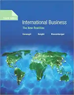 Cover of International Business: The New Realities by Gary Knight, John Riesenberger, S. Tamer Cavusgil