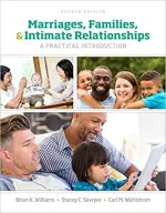 Marriages, Families, And Intimate Relationships by Brian K. Williams, Stacey C. Sawyer, Carl M. Wahlstrom - Image 1
