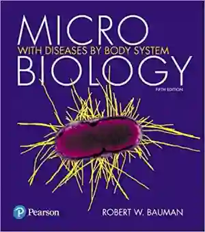 Cover of Microbiology With Diseases By Body System by Robert W. Bauman