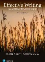 Effective Writing: A Handbook For Accountants by Claire B. May, Gordon S. May - Image 1