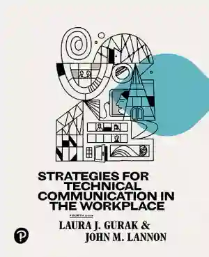 Cover of Strategies For Technical Communication In The Workplace by Laura J. Gurak, John M. Lannon