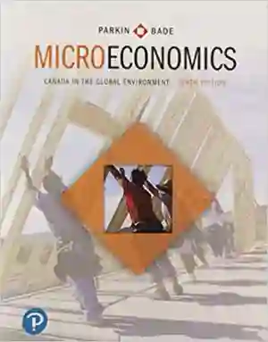 Cover of Microeconomics: Canada In The Global Environment by Michael Parkin, Robin Bade