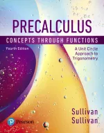 Precalculus: Concepts Through Functions, A Unit Circle Approach To Trigonometry by Michael Sullivan, Michael Sullivan - Image 1