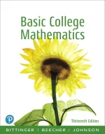 Basic College Mathematics by Marvin L. Bittinger, Judith A. Beecher, Barbara L. Johnson - Image 1