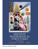 Discrete Mathematical Structures (Classic Version) by Bernard Kolman, Robert Busby, Sharon C. Ross - Image 1