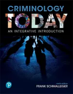 Criminology Today: An Integrative Introduction by Frank Schmalleger - Image 1