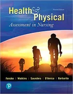 Health And Physical Assessment In Nursing by Cynthia Fenske, Katherine Watkins, Tina Saunders, Donita D'Amico, Colleen Barbarito - Image 1