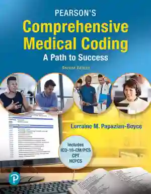 Cover of Pearson's Comprehensive Medical Coding by Lorraine M. Papazian-Boyce