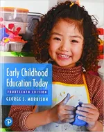 Early Childhood Education Today by George S Morrison - Image 1