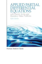 Applied Partial Differential Equations With Fourier Series And Boundary Value Problems by Richard Haberman - Image 1