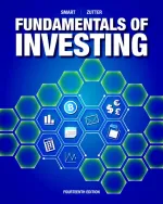 Fundamentals Of Investing by Scott B. Smart, Lawrence J. Gitman, Michael D. Joehnk - Image 1