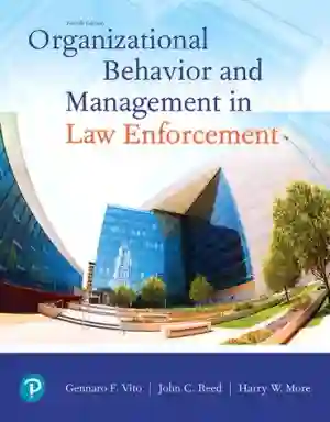 Cover of Organizational Behavior And Management In Law Enforcement by Gennaro F. Vito, John C. Reed, Harry W. More