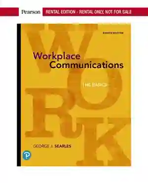 Cover of Workplace Communications: The Basics by George J. Searles