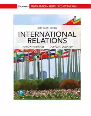 Cover of International Relations by Jon C. Pevehouse, Joshua S. Goldstein