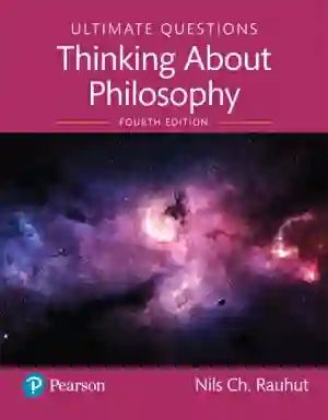 Cover of Ultimate Questions: Thinking About Philosophy by Nils Ch Rauhut