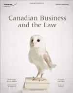 Canadian Business And The Law by Dorothy Duplessis, Steve Enman, Shannon O'Byrne, Philip King - Image 1