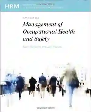 Cover of Management Of Occupational Health And Safety by Kevin Kelloway, Lori Francis, Bernadette Gatien