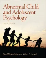 Abnormal Child And Adolescent Psychology by Rita Wicks-Nelson, Allen C. Israel - Image 1