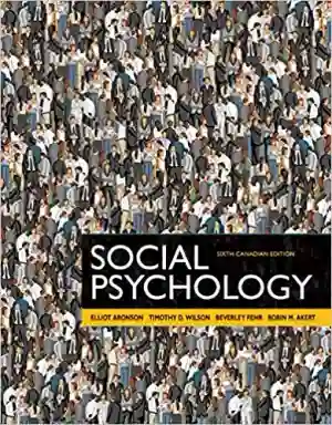 Cover of Social Psychology by Elliot Aronson, Timothy Wilson, Beverley Fehr, Robin Akert, Samuel Sommers, Veena Tucker